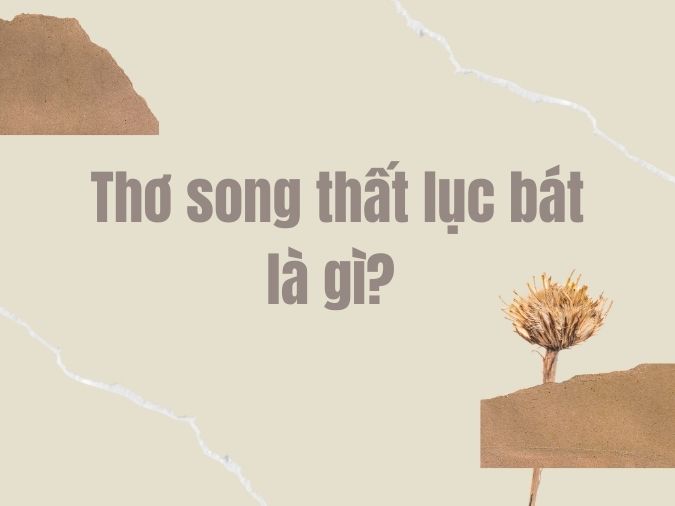 tho-song-that-luc-bat-voh-2