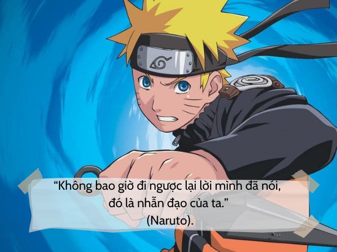 Danh ngôn Naruto về tình bạn, tình yêu và cuộc sống 6